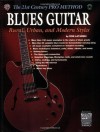 The 21st Century Pro Method - Blues Guitar: Rural, Urban and Modern Styles - Don Latarski