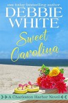 Sweet Carolina - Debbie White