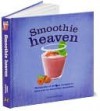 Smoothie Heaven - Wendy Sweetser