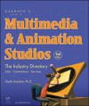 Gardner's Guide to Multimedia & Animation Studios: The Industry Directory - Garth Gardner