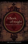 A Book of Insight: Wisdom From the Other Side - Tilde Cameron, Tina Fiorda