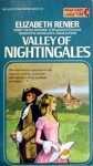 Valley of Nightingales - Elizabeth Renier