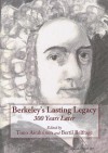 Berkeleys Lasting Legacy: 300 Years Later - Timo Airaksinen, Bertil Belfrage