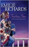 Touching Stars - Emilie Richards