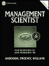 The Management Scientist: Version 5.0 for Windows 95 and Windows 98 - David R. Anderson, Dennis J. Sweeney, Thomas A. Williams