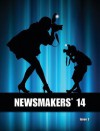 Newsmakers, Issue 3: The People Behind Today's Headlines - Laura Avery