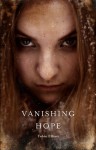 Vanishing Hope - Tobin Elliott