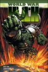 World war Hulk - Peter David