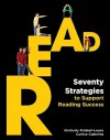 Read: Seventy Strategies to Support Reading Success - Kimberly Kimbell-Lopez, Carrice Cummins