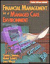 Financial Management in a Managed Care Environment - Claudia Campbell