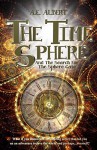 The Time Sphere: Book I: The Search For The Sphere Gate - A.E. Albert, Melissa Gray