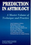 Prediction In Astrology: A Master Volume Of Technique And Practice (Llewellyn's New World Astrology Series) - Noel Tyl