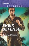 Sheik Defense - Ryshia Kennie