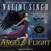 Angels' Flight (Guild Hunter, #0.4, 0.5, 0.6, 3.5) - Justine Eyre, Nalini Singh