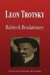 Leon Trotsky - Bolshevik Revolutionary (Biography) - Biographiq