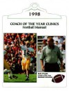 1998 Coach of the Year Football Manual - Earl Browning, Steve Haag, Steven M. Konstanty