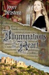 Illuminations of the Heart - Joyce DiPastena