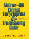 McGraw-Hill Circuit Encyclopedia and Troubleshooting Guide, Volume 4 - John D. Lenk, Michel Poulin