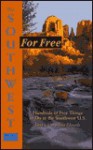 The Southwest for Free, Revised - Greg Edwards, Mary Jane Edwards