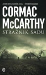 Strażnik sadu - Michał Kłobukowski, Cormac McCarthy