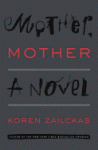 Mother, Mother (Audio) - Koren Zailckas