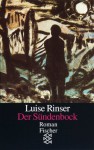 Der Sündenbock - Luise Rinser