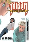 Trigun Maximum, Vol. 7: Happy Days - Yasuhiro Nightow