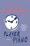 Player Piano - Kurt Vonnegut