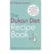 The Dukan Diet Recipe Book - Pierre Dukan