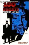 100 Bullets: First Shot, Last Call