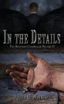 In The Details - John G. Walker