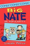 Mr. Popularity (Big Nate) - Lincoln Peirce