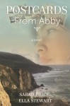 Postcards from Abby - Sarah Price, Ella Stewart