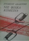 Nie-Boska Komedia - Zygmunt Krasiński