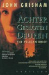 Achter gesloten deuren - John Grisham, Jan Smit