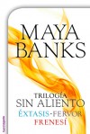 Trilogía Sin aliento (Sin aliento, #1-3) - Maya Banks