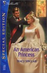 An American Princess - Tracy Sinclair