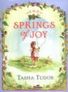 The Springs Of Joy - Tasha Tudor