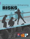 Performance-Enhancing Risks: The Science of Steroids - Jennifer Fretland Vanvoorst