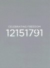 Celebrating Freedom: 12151791 - James Yood, Alex Kotlowitz