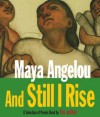 And Still I Rise: A Selection of Poems Read by the Author - Maya Angelou