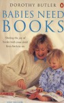 Babies Need Books - Dorothy Butler