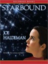 Starbound: Marsbound Series, Book 2 (MP3 Book) - Joe Haldeman, Annie Henk, George Guidall, Jefferson Mays