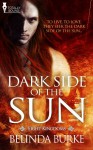 Dark Side of the Sun (Eight Kingdoms) - Belinda Burke