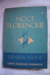 Noce florenckie - Heinrich Heine