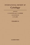 International Review of Cytology, Volume 84 - Geoffrey H. Bourne