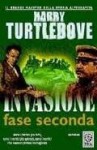 Invasione: Fase seconda - Harry Turtledove, Gianluigi Zuddas