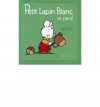 Petit Lapin Blanc Se Perd - Fabienne Boisnard