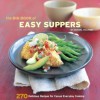 The Big Book of Easy Suppers: 270 Delicious Recipes for Casual Everyday Cooking - Maryana Vollstedt