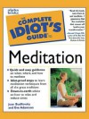 The Complete Idiot's Guide to Meditation - Joan Budilovsky